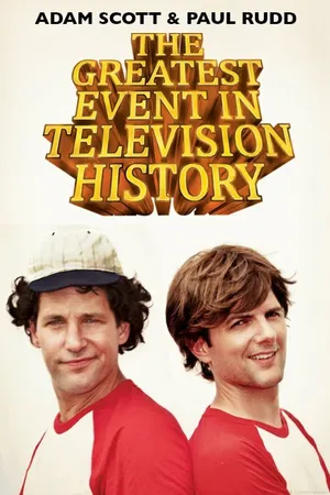 Постер к сериалу Величайшее событие в истории телевидения (2012 - 2014)