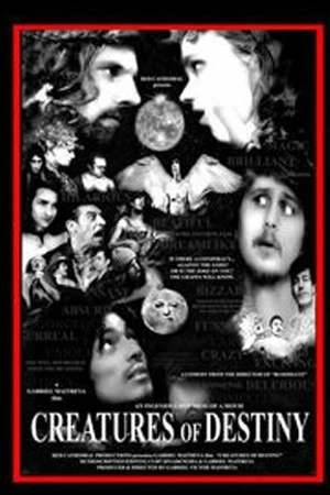 Постер к фильму Creatures of Destiny (2012)