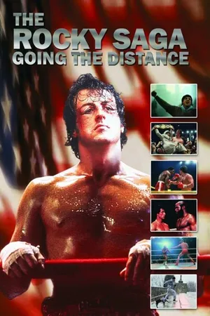 Постер к фильму The Rocky Saga: Going the Distance (2011)