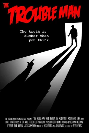 Постер к фильму The Trouble Man (2013)