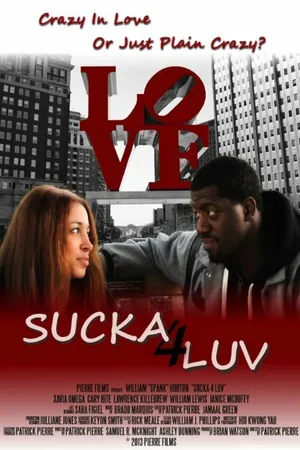 Постер к фильму Sucka 4 Luv (2013)