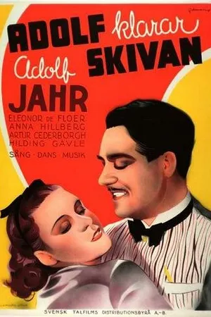 Постер к фильму Adolf klarar skivan (1938)