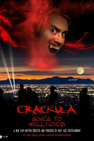 Постер к фильму Crackula Goes to Hollywood (2015)