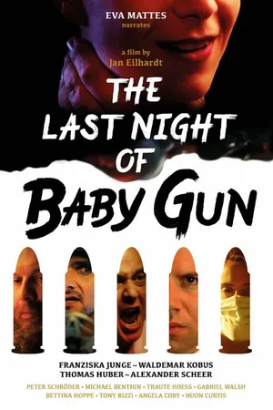 Постер к фильму The Last Night of Baby Gun (2013)