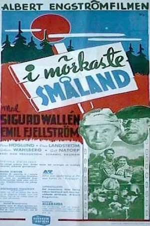 Постер к фильму I mörkaste Småland (1943)