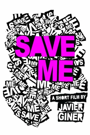 Постер к фильму Save Me (2012)