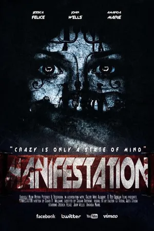 Постер к фильму Manifestation (2017)