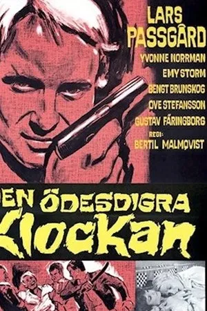 Постер к фильму Den ödesdigra klockan (1966)