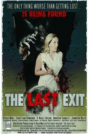 Постер к фильму The Last Exit (2014)