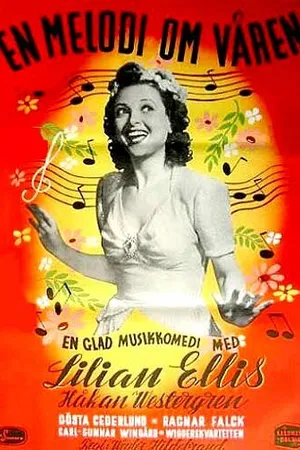 Постер к фильму En melodi om våren (1943)