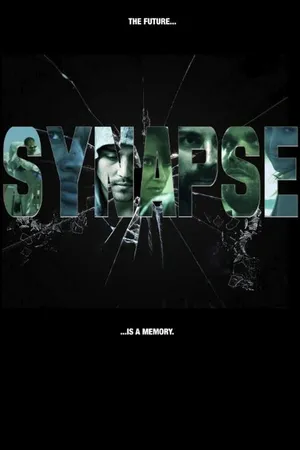 Постер к фильму Synapse (2021)