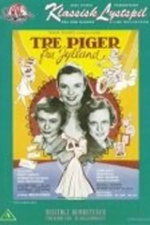 Постер к фильму Tre piger fra Jylland (1957)