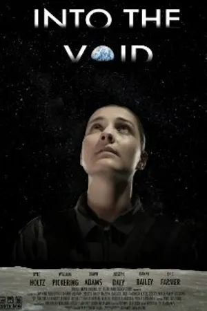 Постер к фильму Into the Void (2012)