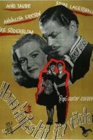 Постер к фильму Hans Majestät får vänta (1945)