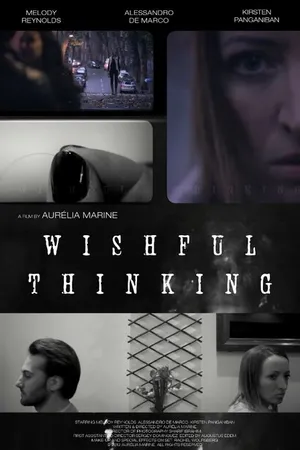 Постер к фильму Wishful Thinking (2013)