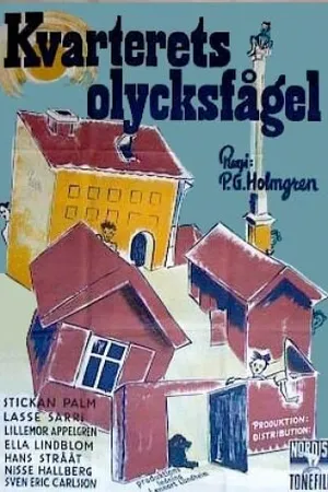 Постер к фильму Kvarterets olycksfågel (1947)