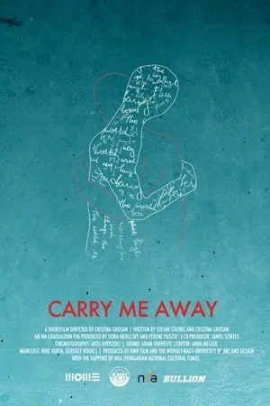 Постер к фильму Carry Me Away (2013)