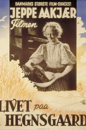 Постер к фильму Livet paa Hegnsgaard (1938)