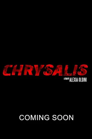 Постер к фильму Chrysalis (2013)