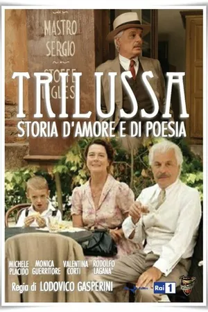 Постер к фильму Трилусса — История любви и поэзии (2013)