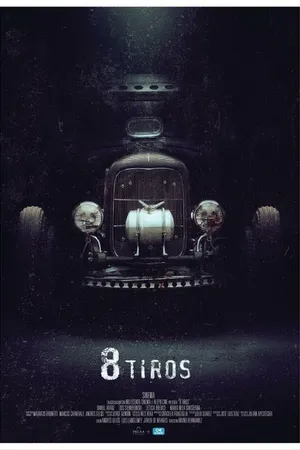 Постер к фильму 8 выстрелов (2015)