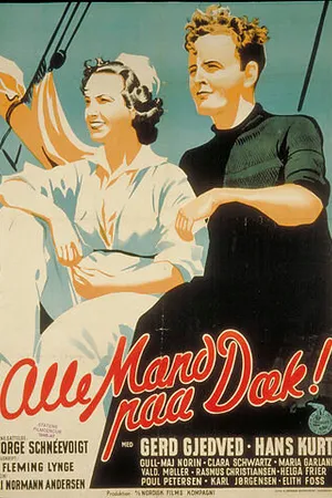 Постер к фильму Alle mand paa dæk (1942)
