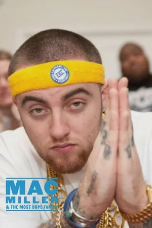 Постер к сериалу Mac Miller and the Most Dope Family (2013 - 2014)