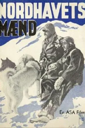 Постер к фильму Nordhavets mænd (1939)