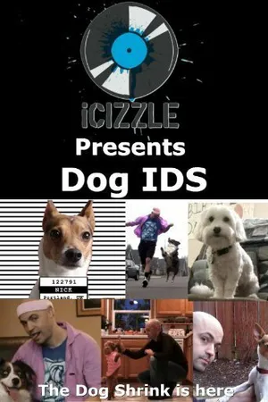 Постер к фильму Icizzle Presents Dog IDS (2013)