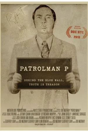Постер к фильму Patrolman P (2013)
