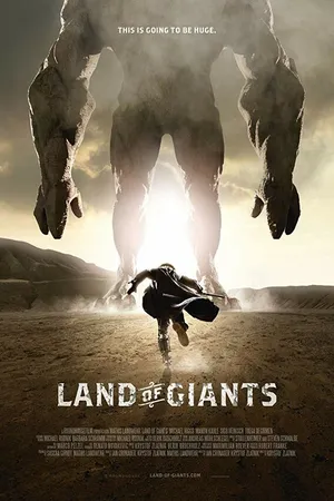 Постер к фильму Land of Giants (2013)