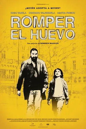 Постер к фильму Romper el Huevo (2013)