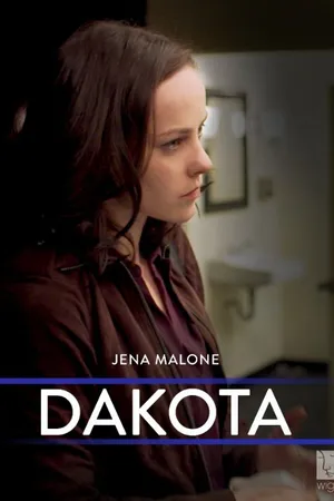 Постер к сериалу Дакота (2012)