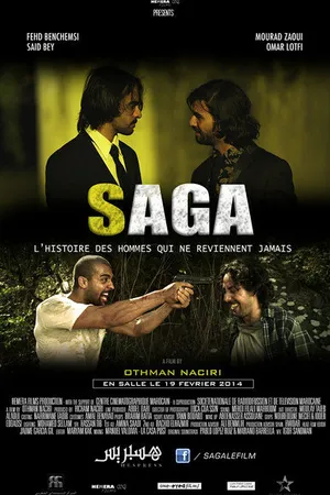 Постер к фильму Saga, l'histoire des hommes qui ne reviennent jamais (2014)