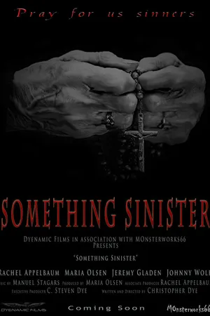 Постер к фильму Something Sinister (2014)