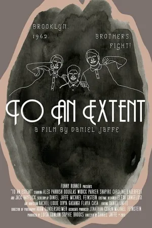 Постер к фильму To an Extent (2013)