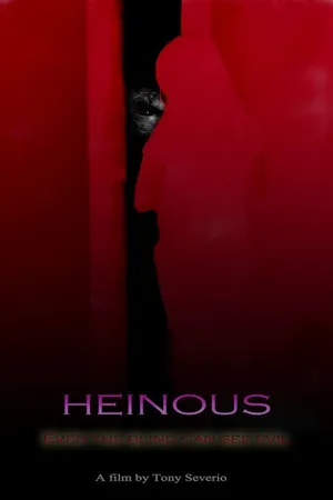 Постер к фильму Heinous (2016)