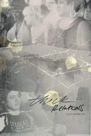 Постер к фильму Thick Relations (2012)