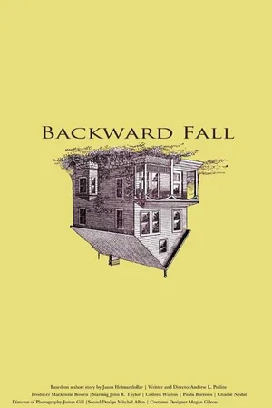 Постер к фильму Backward Fall (2013)