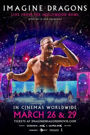 Постер к фильму Imagine Dragons: Live from the Hollywood Bowl (2025)