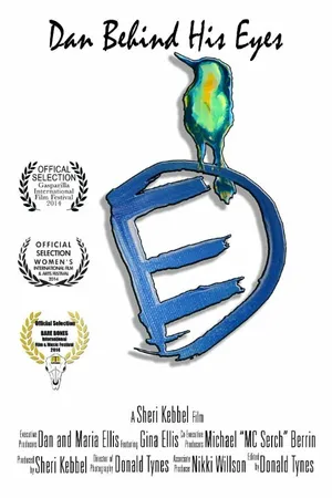 Постер к фильму Dan Behind His Eyes (2013)