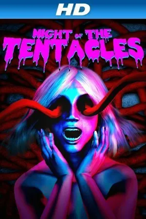 Постер к фильму Ночь тентаклей (2013)