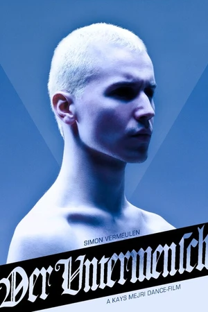 Постер к фильму Der Untermensch (2013)