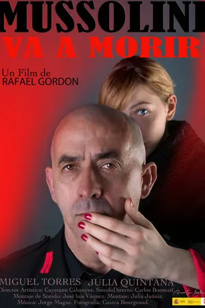Постер к фильму Mussolini va a morir (2012)