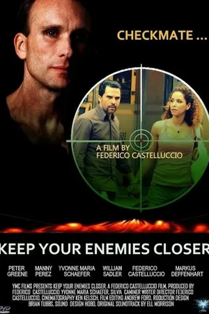 Постер к фильму Checkmate, Keep Your Enemies Closer (2013)