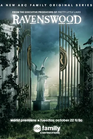 Постер к сериалу Рейвенсвуд (2013 - 2014)