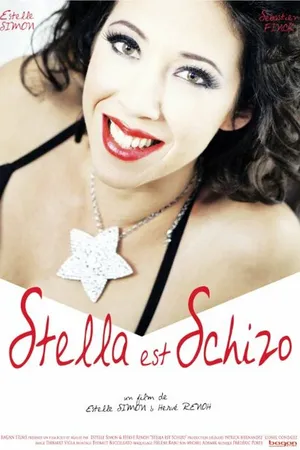 Постер к фильму Stella Is Schizo (2013)