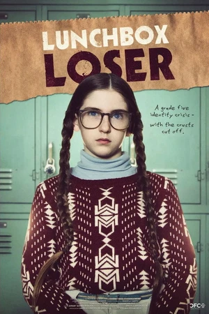Постер к фильму Lunchbox Loser (2013)