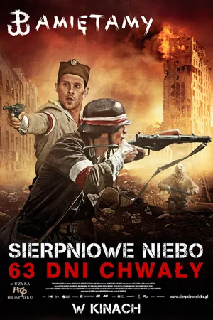 Постер к фильму Августовское небо. 63 дня славы (2013)