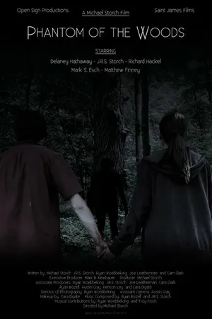 Постер к фильму Phantom of the Woods (2013)